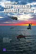 Applications for Navy Unmanned Aircraft Systems