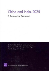 China and India, 2025: a Comparative Assessment