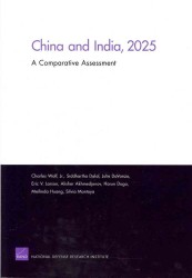 China and India, 2025: A Comparative Assessment