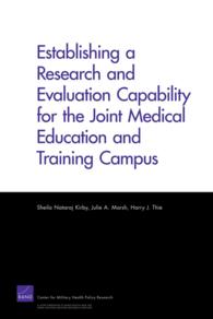Establishing a Research and Evaluation Capability for the Joint Medical Education and Training Campus