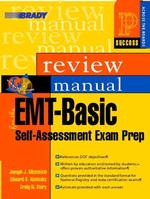 Emt Basic Self Assessment Exam Prep （PAP/CDR）