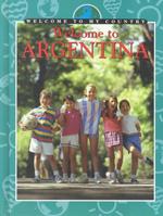 Welcome to Argentina (Welcome to My Country)