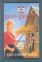 Land of Dreams (Ellis Island Stories) （Library Binding）