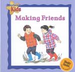 Making Friends (Courteous Kids)