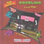 Doubling : Circus Stars (Math Monsters)