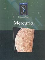 Mercurio (Isaac Asimov's Biblioteca del Universo del Siglo Xxi (Isaac) （Revised Library Binding）