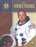 Neil Armstrong (Trailblazers of the Modern World)