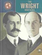The Wright Brothers (Trailblazers of the Modern World)