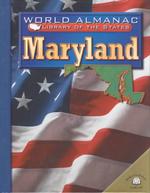 Maryland : The Old Line State (World Almanac(r) Library of the States) （Library Binding）