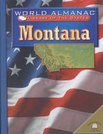 Montana : The Treasure State (World Almanac(r) Library of the States) （Library Binding）