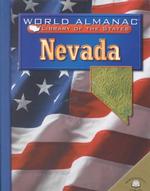 Nevada : The Silver State (World Almanac(r) Library of the States) （Library Binding）