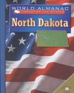 North Dakota : The Peace Garden State (World Almanac(r) Library of the States) （Library Binding）