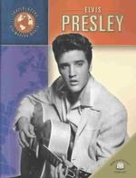 Elvis Presley (Trailblazers of the Modern World)