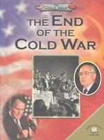 The End of the Cold War (The Cold War)