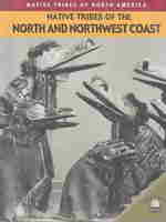 Native Tribes of the North and Northwest Coast (Native Tribes of North America) （Library Binding）