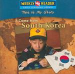 I Come from South Korea (This Is My Story)