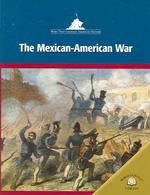 The Mexican-American War (Wars That Changed American History)