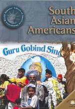 South Asian Americans (World Almanac(r) Library of American Immigration)