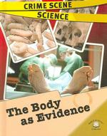Crime Scene Science (4-Volume Set) (Crime Scene Science)