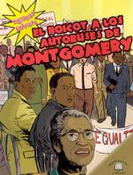 El Boicot a Los Autobuses de Montgomery (the Montgomery Bus Boycott) (Historias Gráficas (Graphic Histories))