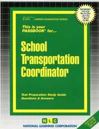 School Transportation Coordinator : Passbooks Study Guide (Career Examination)