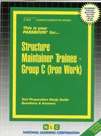 Structure Maintainer Trainee, Group C - Iron Work