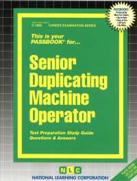 Senior Duplicating Machine Operator (Passbooks: Career Examination) （SPI STG）