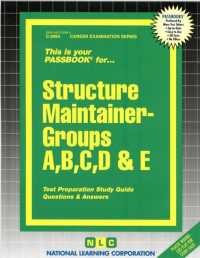 Structure Maintainer -groups A, B, C, D & E
