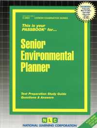 Senior Environmental Planner (Passbooks Study Guide: Career Examination) （SPI STG）