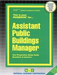 Assistant Public Buildings Manager (Passbooks Study Guide: Career Examination) （SPI STG）