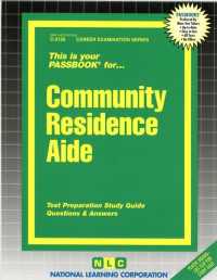 Community Residence Aide : Passbooks Study Guide (Career Examination)