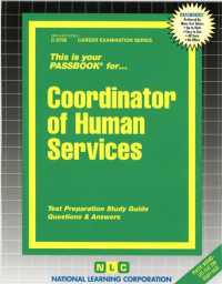 Coordinator of Human Services (Passbooks Study Guide: Career Examination) （SPI STG）