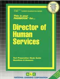Director of Human Services (Passbooks Study Guide: Career Examination) （SPI STG）