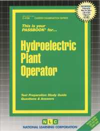 Hydroelectric Plant Operator (Passbooks Study Guide: Career Examination) （SPI STG）