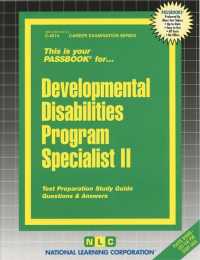 Developmental Disabilities Program Specialist II : Passbooks Study Guide (Career Series (Natl Learning Corp)) 〈2〉