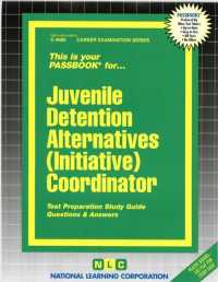 Juvenile Detention Alternatives Initiative Coordinator (Career Series (Natl Learning Corp))