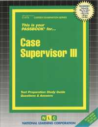 Case Supervisor (Passbooks Study Guide: Career Examination) 〈3〉 （SPI STG）