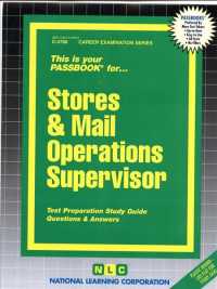 Stores & Mail Operations Supervisor (Passbooks Study Guide: Career Examination) （SPI STG）