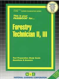 Forestry Technician (Passbooks Study Guide: Career Examination) 〈2-3〉 （SPI STG）