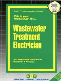 Wastewater Treatment Electrician (Passbooks Study Guide: Career Examination) （SPI STG）