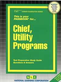 Chief, Utility Programs (Passbooks Study Guide: Career Examination) （SPI STG）