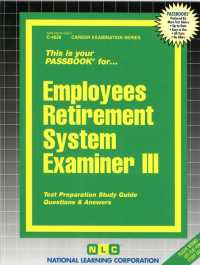 Employees Retirement System Examiner (Passbooks Study Guide: Career Examination) 〈3〉 （SPI STG）