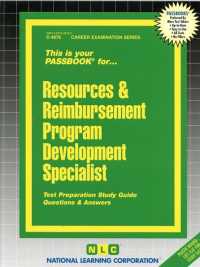 Resources & Reimbursement Program Development Specialist (Passbooks Study Guide: Career Examination) （SPI STG）