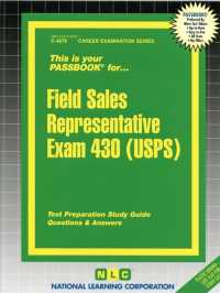 Field Sales Representative Exam 430 : Usps (Passbooks Study Guide: Career Examination) （SPI STG）