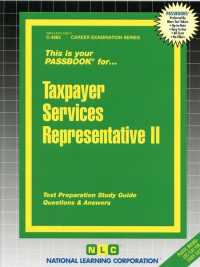 Taxpayer Services Representative (Passbooks Study Guide: Career Examination) 〈2〉 （SPI STG）