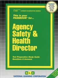 Agency Safety & Health Director (Passbooks Study Guide: Career Examination) （SPI STG）