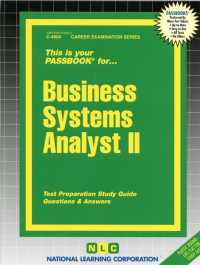 Business Systems Analyst (Passbooks Study Guide: Career Examination) 〈2〉 （SPI STG）