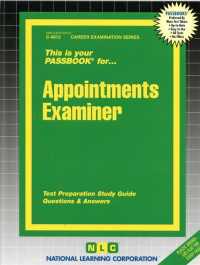 Appointments Examiner (Passbooks Study Guide: Career Examination) （SPI STG）