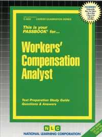 Workers' Compensation Analyst (Passbooks Study Guide: Career Examination) （SPI STG）