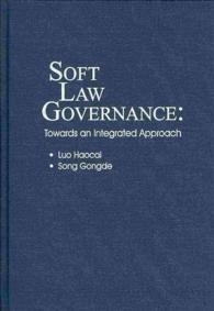 Soft Law Governance : Towards an Integrated Approach